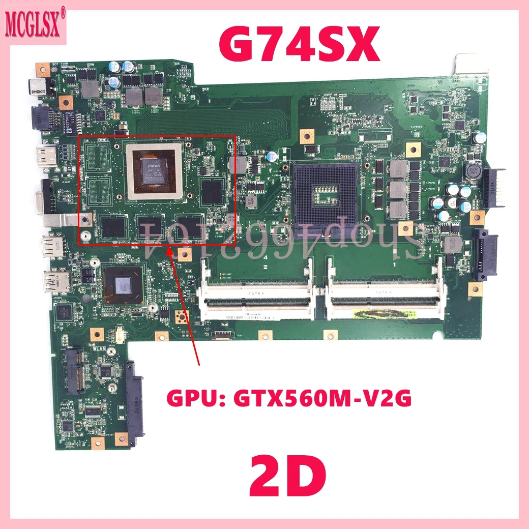 G74SX con 8 memoria de vídeo 2D GTX560M-V2G GPU placa base para portátil ASUS G74S G74SX placa base para ordenador portátil 100% probado OK