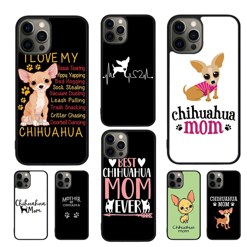 Linda funda de teléfono Chihuahua Dog Mom para iPhone 15 16 14 Plus 11 12 mini 13 Pro Max Apple X XR XS max