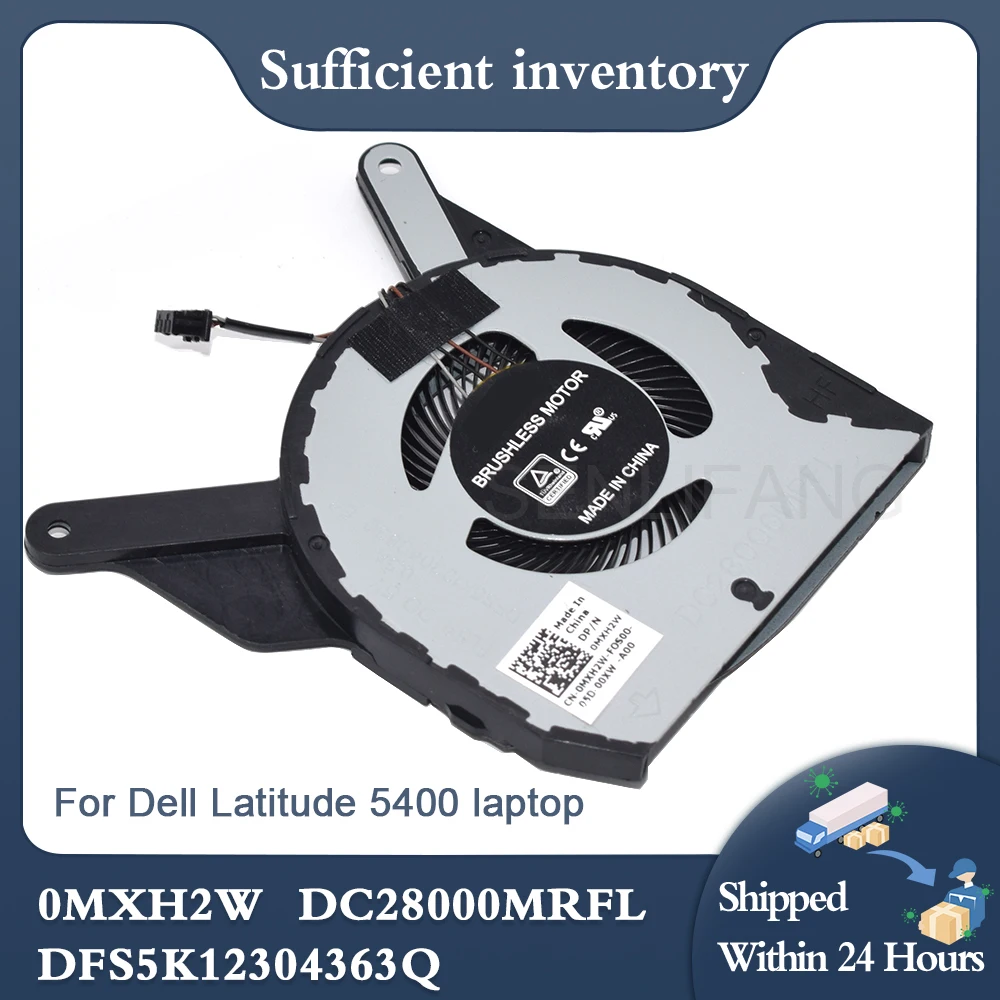 Ventilador de refrigeración para ordenador portátil, accesorio original para Dell Latitude 5400 0MXH2W EG50050S1-CF00-S9A DC28000MRFL DFS5K12304363Q DC5V 0.50A