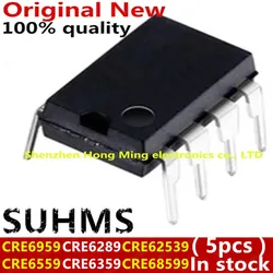 Chipset CRE6959 CRE6559 CRE6289 CRE6359 CRE62539 CRE68599 DIP-8