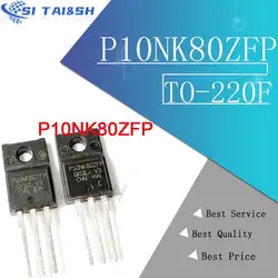 Si Tai & SH 10 unids/lote 10N80 P10NK80ZFP STP10NK80ZFP TO-220F 10A/800V LCD MOS transistor de efecto de campo nuevo original