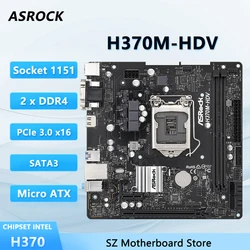 Placa base ASROCK H370M-HDV H370 compatible con LGA 1151 i5-9400F i7-9700K i9-9900K G5400 CPU DDR4 2666MHz SATA3 HDMI Micro ATX