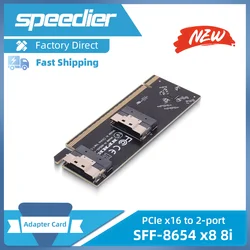 Tarjeta Adaptadora PCIe 3.0 4.0 X16 a 2 Puertos SFF-8654 X8 8i