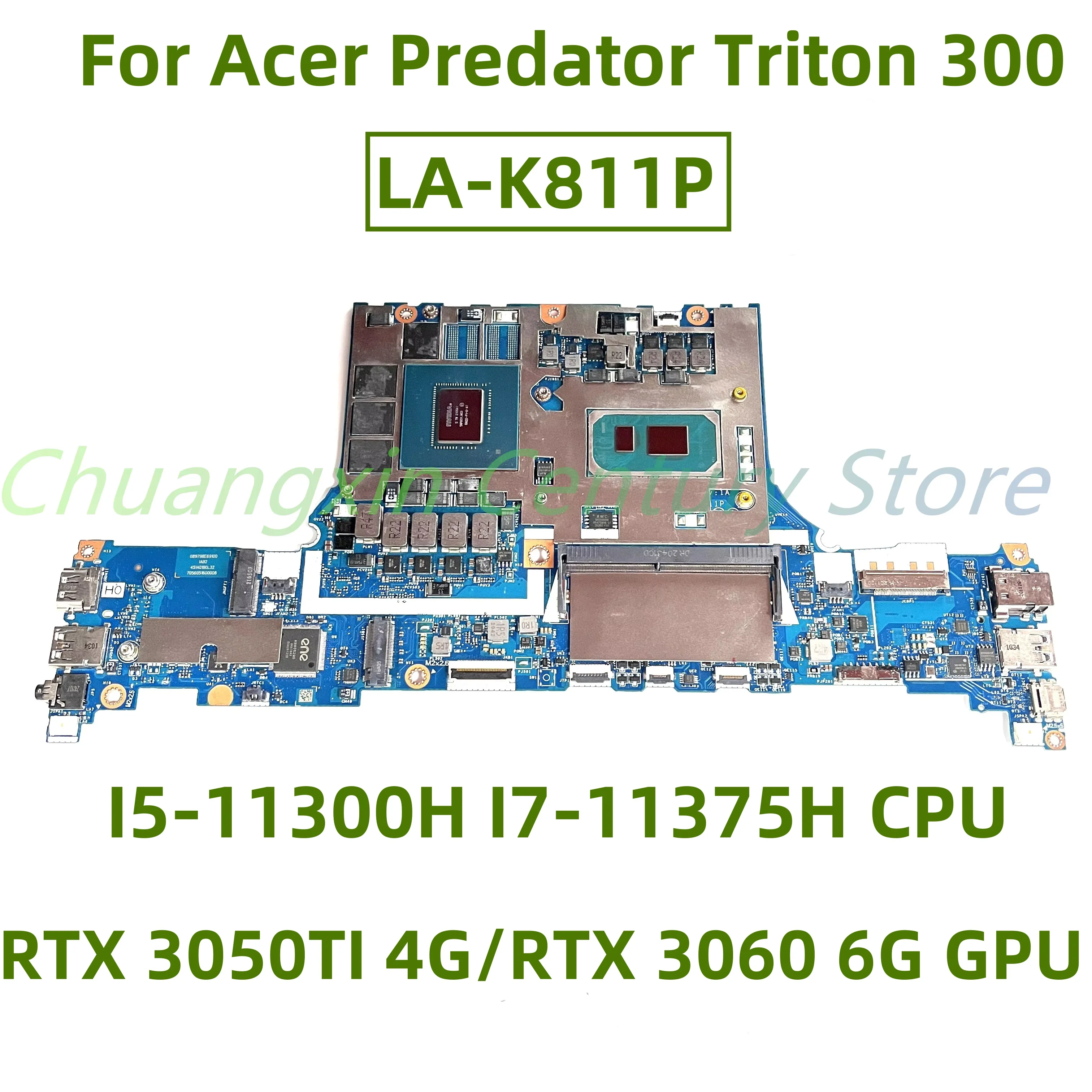 Placa base LA-K811P para portátil Acer Predator Triton 300 con I5-11300H I7-11375H CPU RTX 3050TI 4G/RTX 3060 6G GPU prueba de 100%