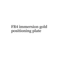 FR4Positioning Plate