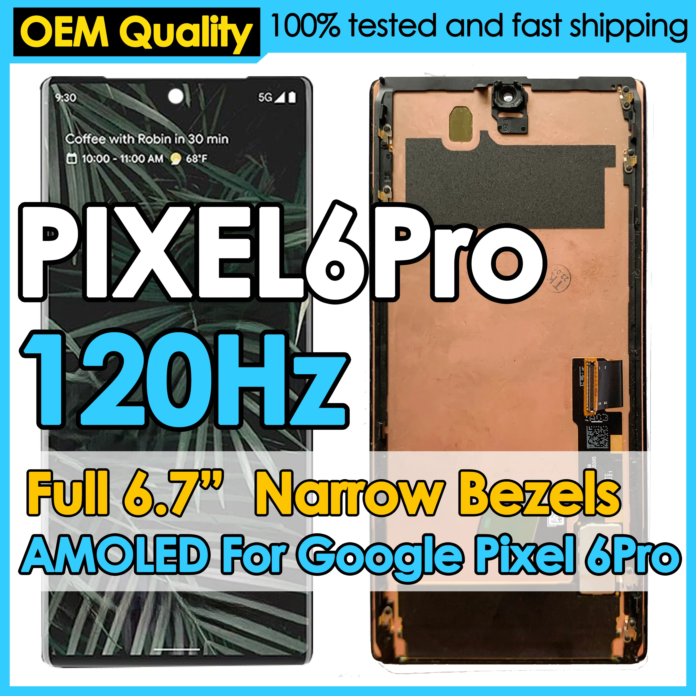 OEM 120Hz HDR10 + AMOLED para Google Pixel 6 Pro reemplazo de pantalla LCD teléfono móvil pantalla táctil digitalizador kit de reparación de montaje