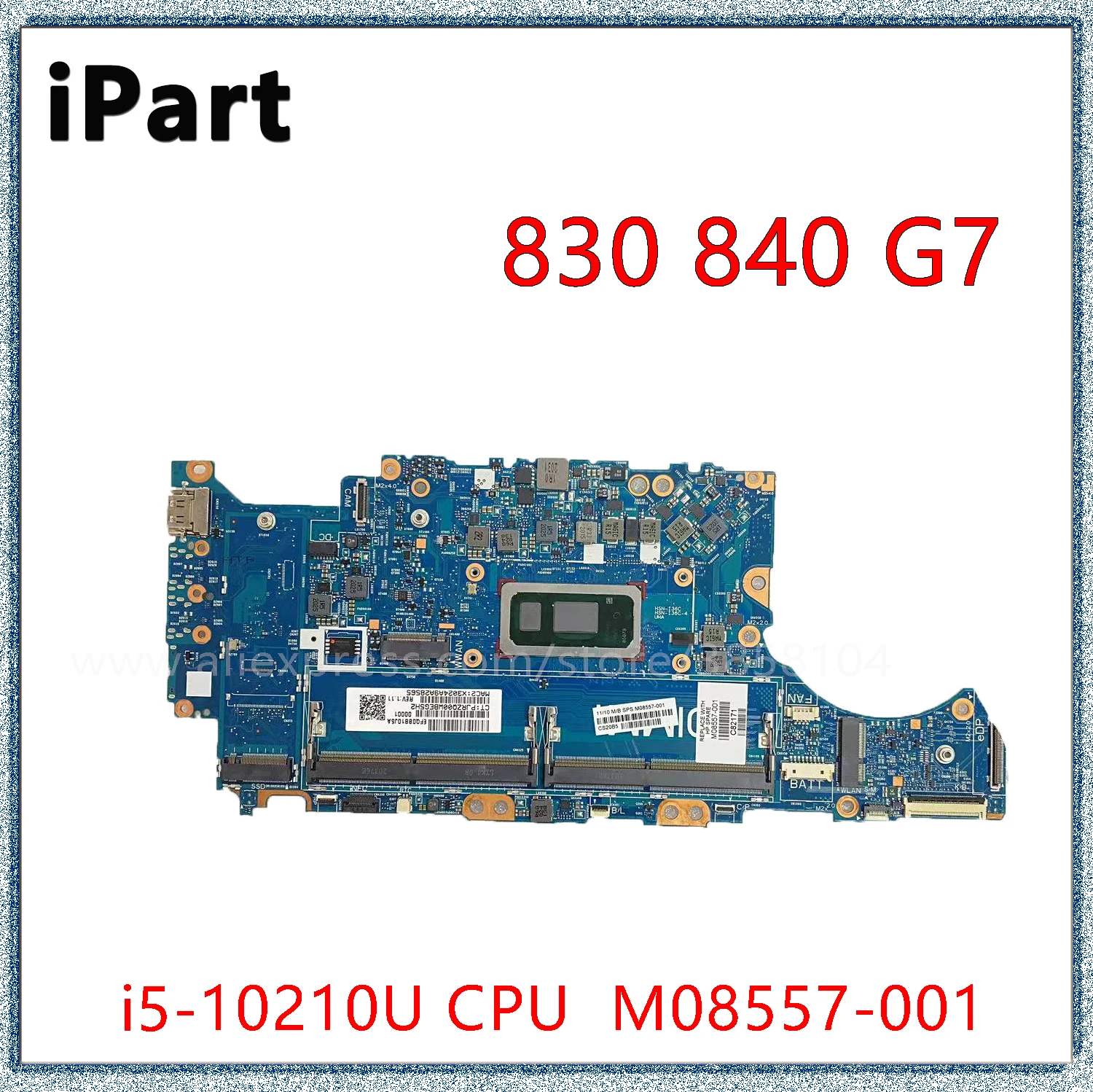 For HP 830 G7 840 G7 Laptop Motherboard M08557-601 M08557-001 M08559-601 M08558-601 With SRGKY i5-10210U CPU 6050A3136201