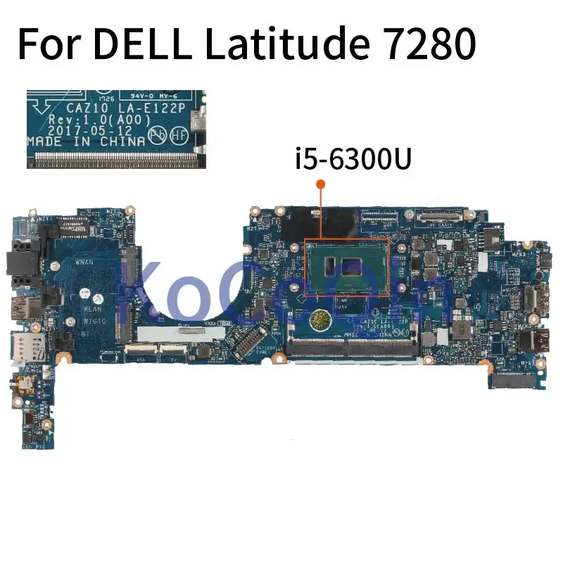 Placa base para ordenador portátil DELL Latitude E7280 7280, I5-6300U CN-09PJNK 09PJNK CAZ10 LA-E122P SR2F0 DDR4, placa base para portátil probada - imagen 3