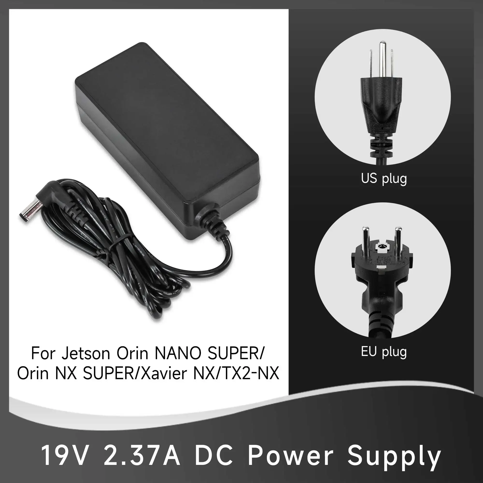 Puerto adaptador de fuente de alimentación CC de 19V/2.37A, enchufe estadounidense de 5,5-2,5mm y UE para placa Jetson Orin NX SUPER/Orin NANO SUPER