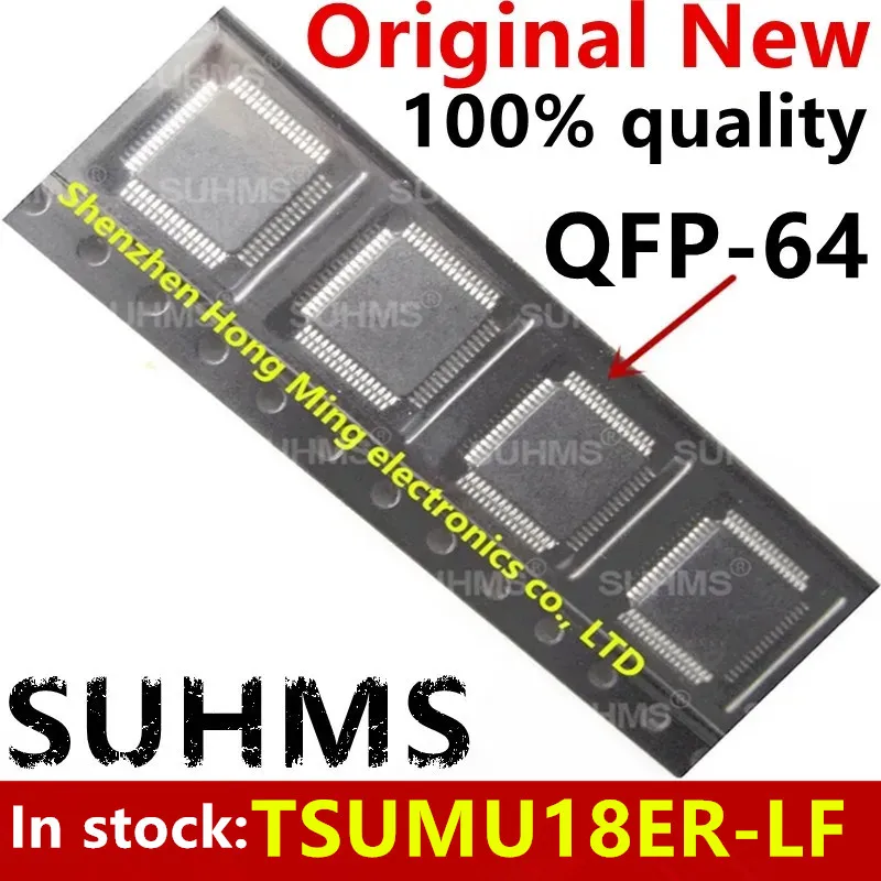 TSUMU18ER-LF TSUMU18ER TSUMU18 QFP, Chipset de LQFP-64, 1 unidad, 100% nuevo