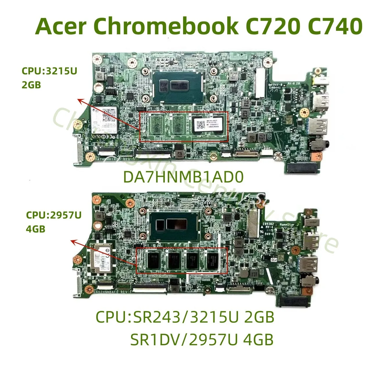 DA7HNMB1AD0 para la placa base del ordenador portátil Acer Chromebook C720 C740 CPU: 2957U 3215U RAM 2GB 4GB 100% prueba OK envío