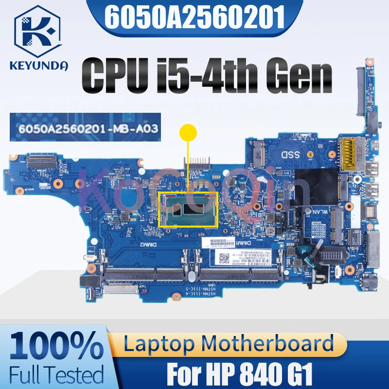 6050A 2560201 -MB-A03 para placa base de portátil HP 840 G1 778962 -001 placa base para computadora portátil i5-4a generación completamente probada - imagen 3