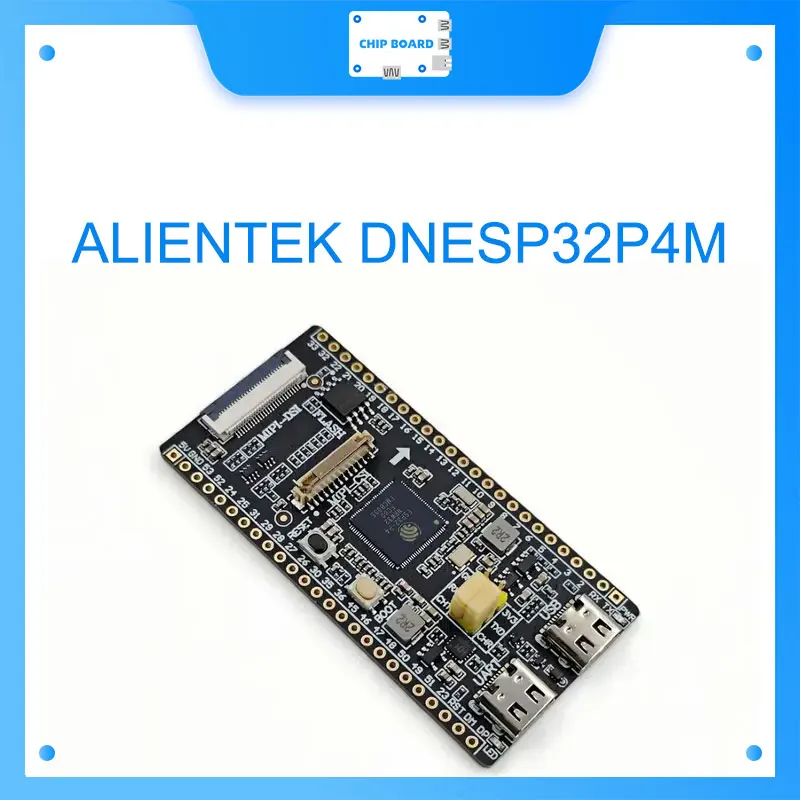 Placa de desarrollo ALIENTEK DNESP32P4M: MCU ESP32-P4, sin WiFi/BT, de alto rendimiento