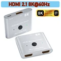 HDMI 2.1 8K 60Hz