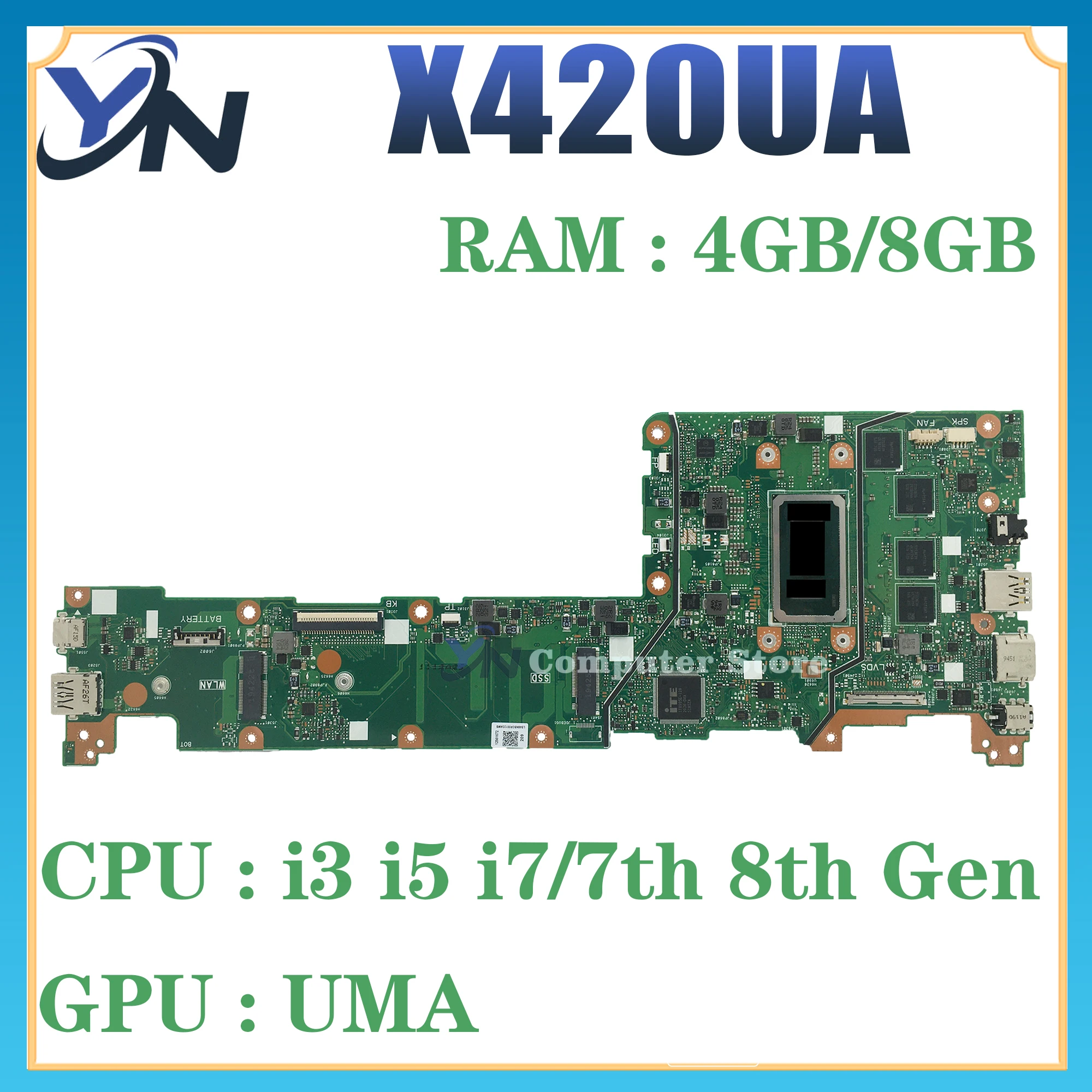 Placa base X420UA para ASUS Vivobook X420U F420UA A420UA F420U A420U Y406UA Y406U placa base para ordenador portátil con i3 i5 i7 CPU RAM-4GB/8GB