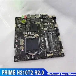 Placa base de escritorio PRIME H310T2 R2.0 para ASUS THIN ITX, placa pequeña, Minicomputer HTPC