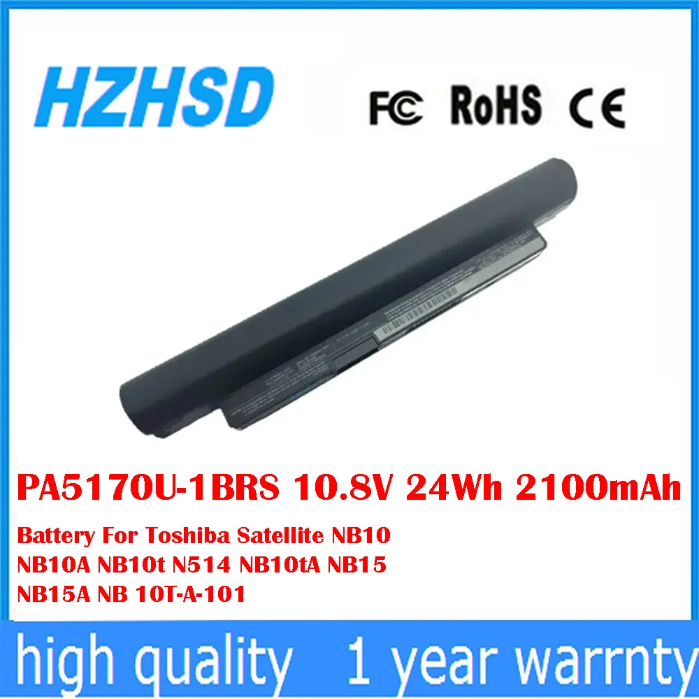 PA5170U-1BRS 10,8 V 24Wh 2100mAh batería para Toshiba Satellite NB10 NB10A NB10t N514 NB10tA NB15 NB15A NB 10T-A-101