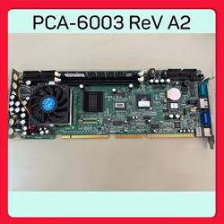 Placa base de computadora industrial PCA-6003 ReV A2