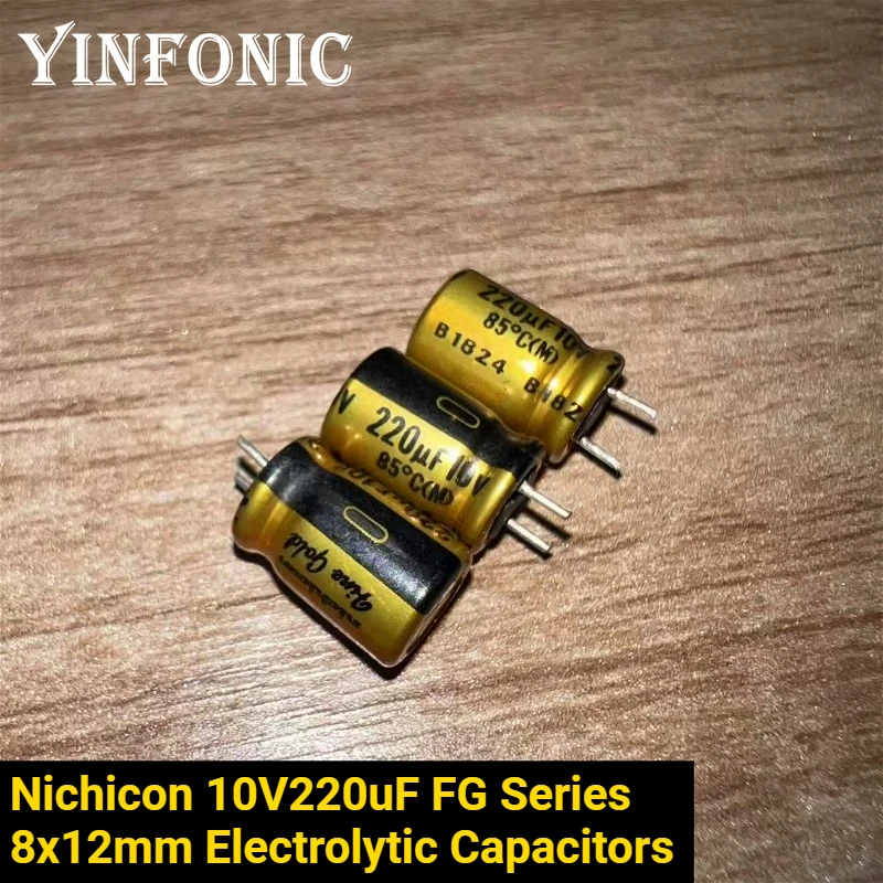 10 uds/100 Uds Nichicon 10V220uF (oro fino) serie FG 8x12mm 220uF/10V condensadores electrolíticos de Audio de alta calidad