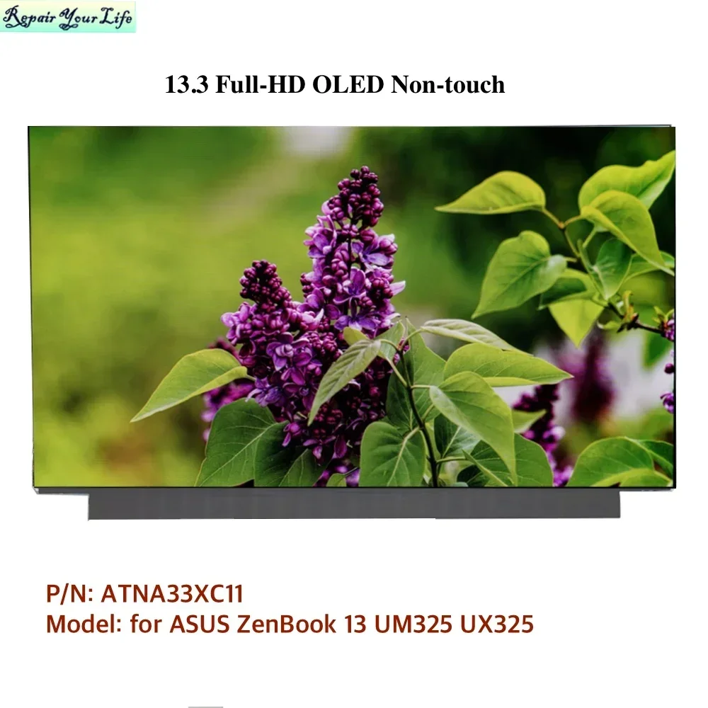 13,3 Full HD OLED no táctil ATNA33XC11 para Asus ZenBook 13 UX325 UM325 UM325UA UM325SA ATNA33XC11-0 Panel de pantalla LCD para ordenador portátil nuevo