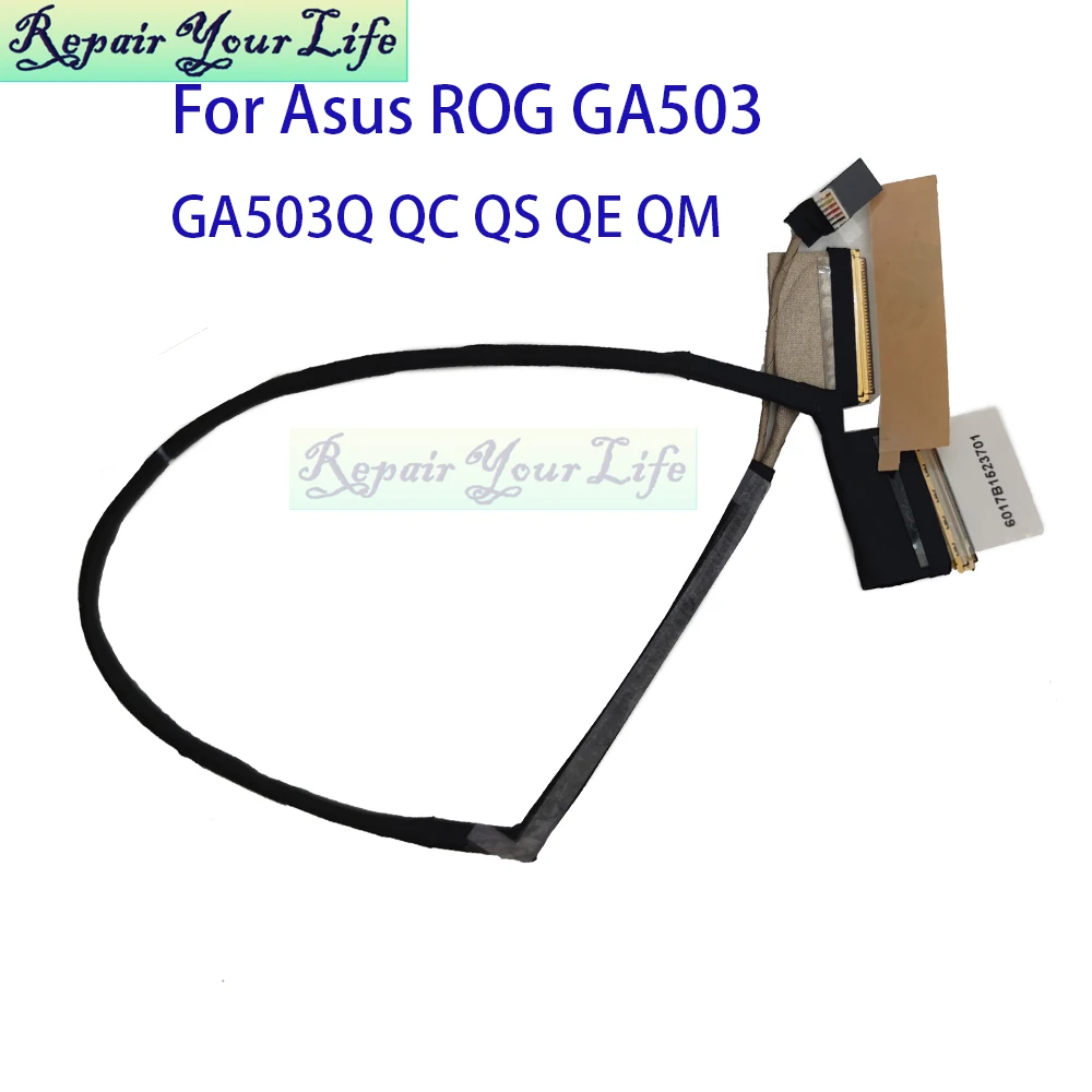 Cable de pantalla de vídeo LCD para Asus ROG G15 GA503 QC GA503QS GA503QR GA503QE QM 6017B 1523701   14005- 03650200   Piezas de portátiles LED LVDS - imagen 2