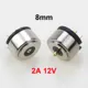 8mm 2A 12V