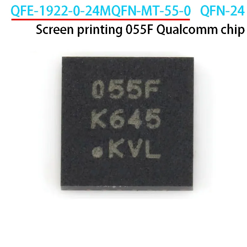 1 Uds QFE-1922-0-24MQFN-MT-55-0 serigrafía 055F chip Qualcomm QFN-24