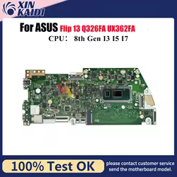 Placa base para ordenador portátil UX362FA para ASUS ZenBook Flip UX362F 13 UX362FA Q326FA placa base para portátil con CPU I3 I5 I7 100% pruebas OK stk