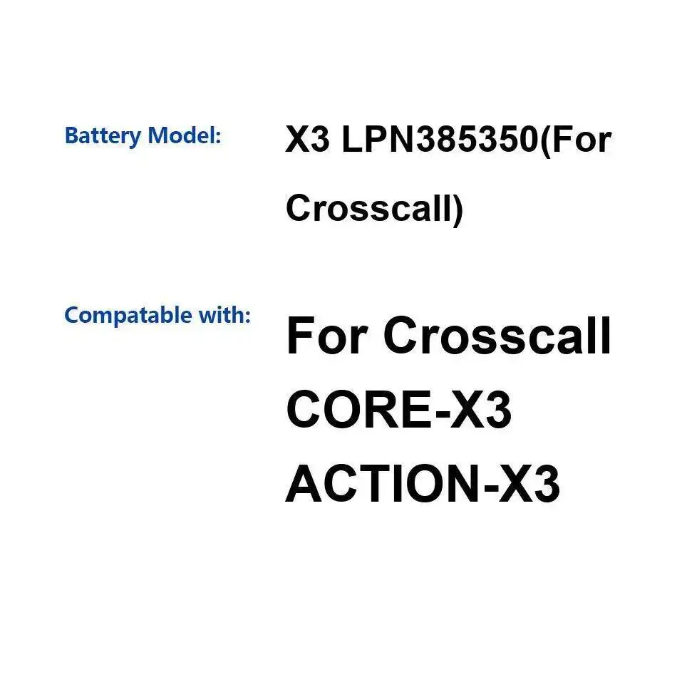 Batería de teléfono móvil de rendimiento duradero 3500Mah para Crosscall Trekker X3 Core-X3 Action-X3 LPN385350
