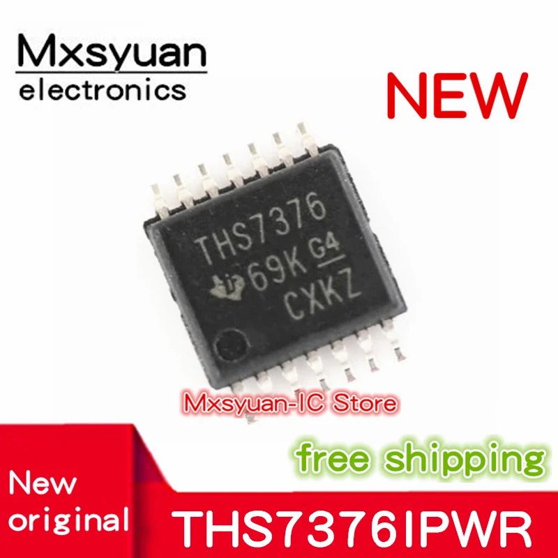 10 Uds ~ 100 pzas/lote THS7376IPWR THS7376IPW THS7376 TSSOP14 Mxsyuan 100% nuevo original