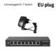 Unmanaged EU plug