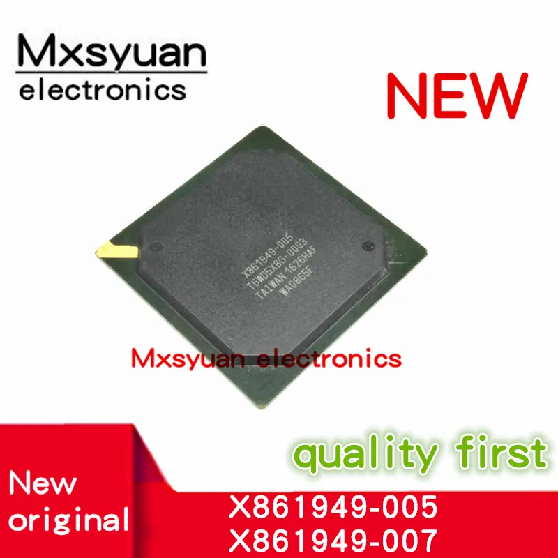 Chipset Bga piezas, nuevo, original, 1 X861949-005, X861949-007, X861949, 005, X861949, 007