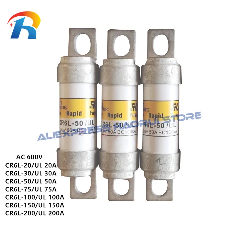 Fusible de cerámica Original, piezas/UL, CR6L, 20A, 30A, 50A, CR6L-20, 75A, 100A, 150A, CR6L-75, 600V, 1 CR6L-200A - imagen 2