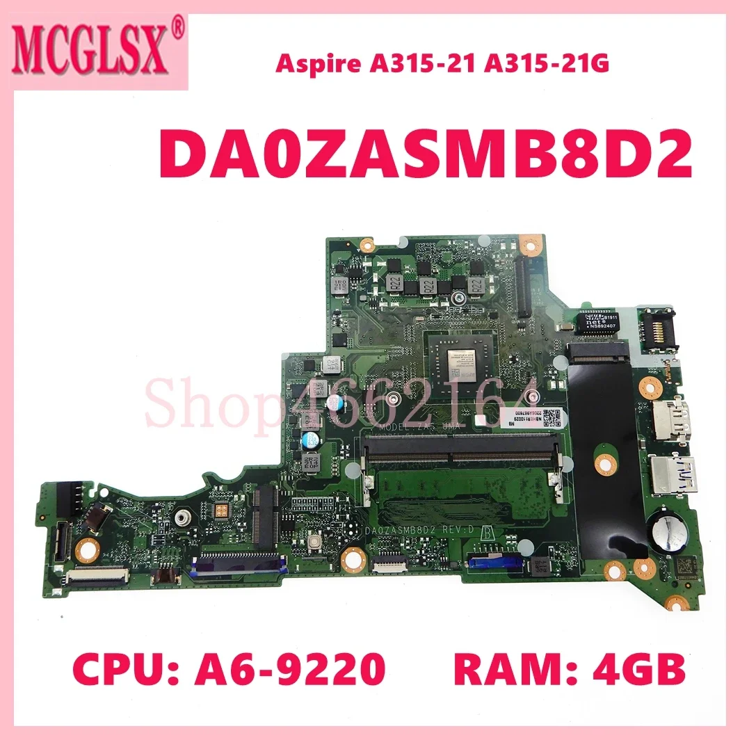 DA0ZASMB8D2 con A6-9220 CPU 4GB-RAM placa base para ordenador portátil para Acer Aspire A315-21 A315-21G placa base para portátil - imagen 2