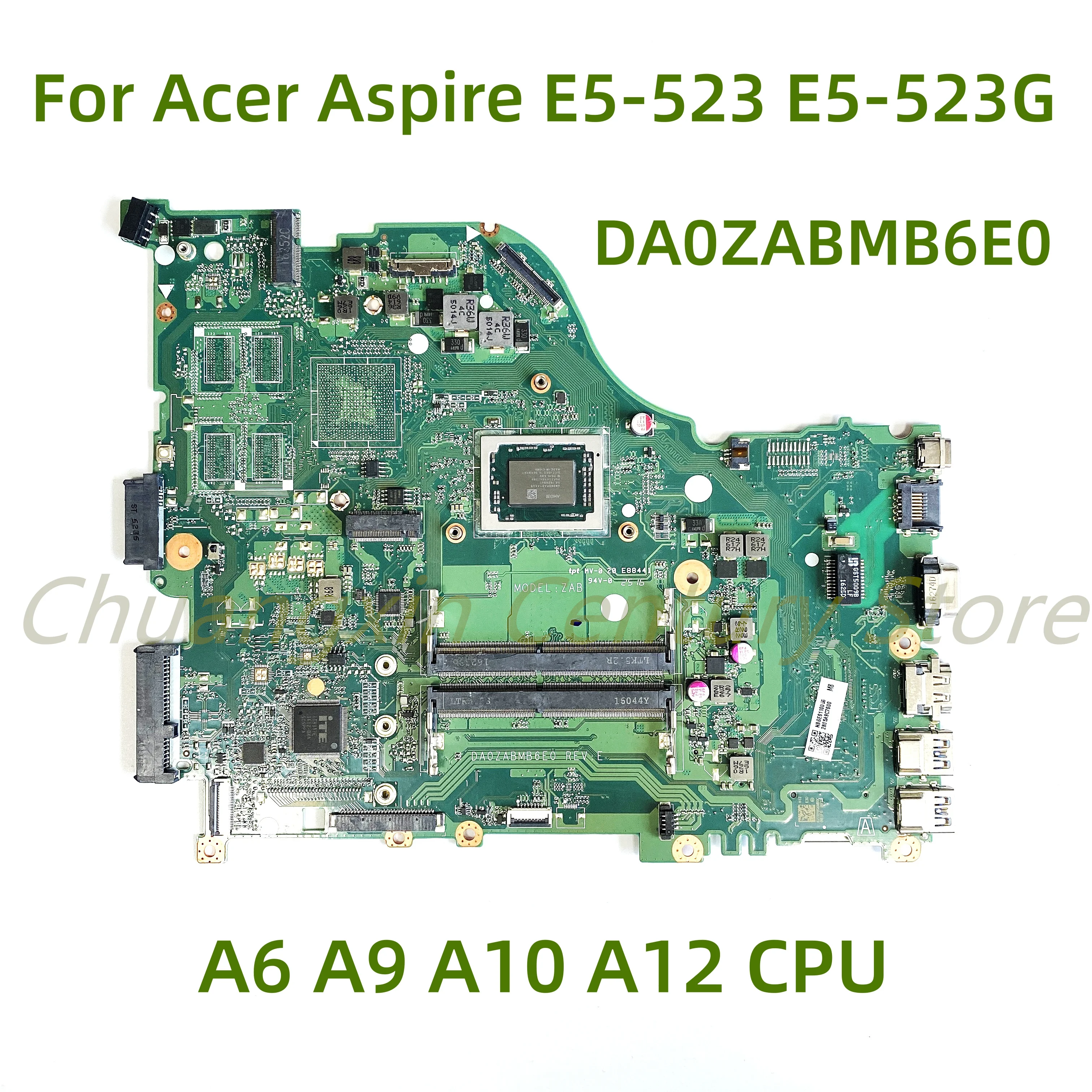 Adecuado para la placa base del ordenador portátil Acer Aspire E5-523 E5-523G E5-553G F5-552 DA0ZABMB6E0 con CPU A6 A9 A10 A12 100% probado completamente