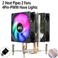2Heat pipes 2Fan4pin