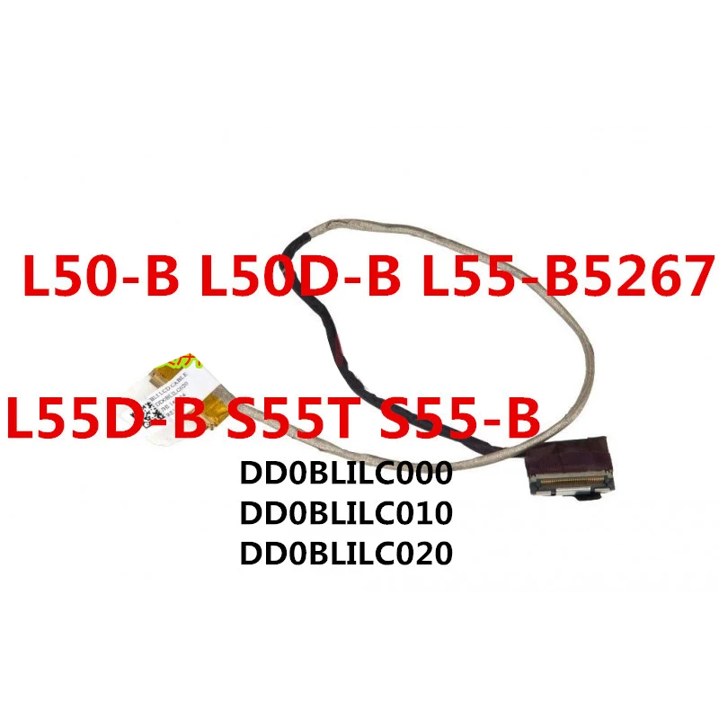 Cable LCD para ordenador portátil, accesorio para Toshiba L50-B, L50D-B, L55-B5267, S55T, L55D-B, DD0BLILC000, DD0BLILC010, DD0BLILC020, 40 Pines, nuevo