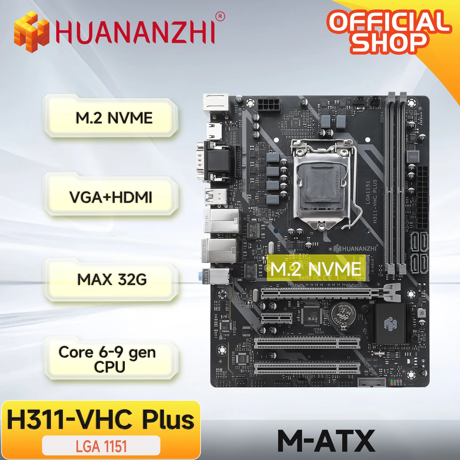 HUANANZHI-placa base H311 VHC PLUS, Intel LGA 1151, compatible con 6/7/8/9 generación DDR4 2133/2400/2666MHz, 32GB, M.2, SATA3, USB3.0, VGA