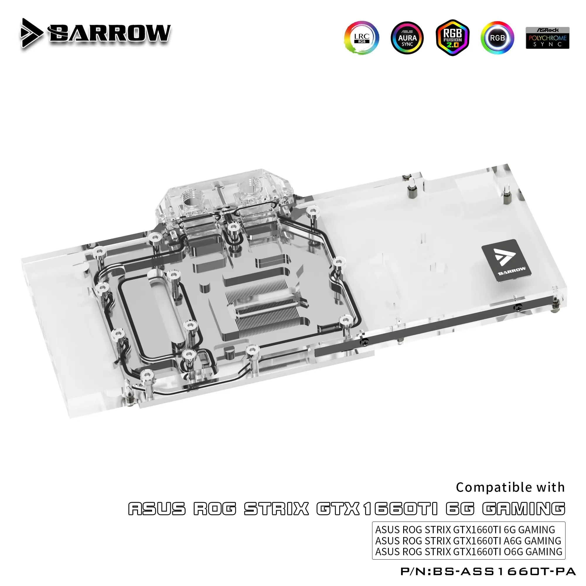 Barrow BS-ASS1660T-PA, Full Cover Graphics Card Water Cooling Blocks, for Asus Rog Strix GTX1660Ti 6G / A6G / O6G Gaming - imagen 4