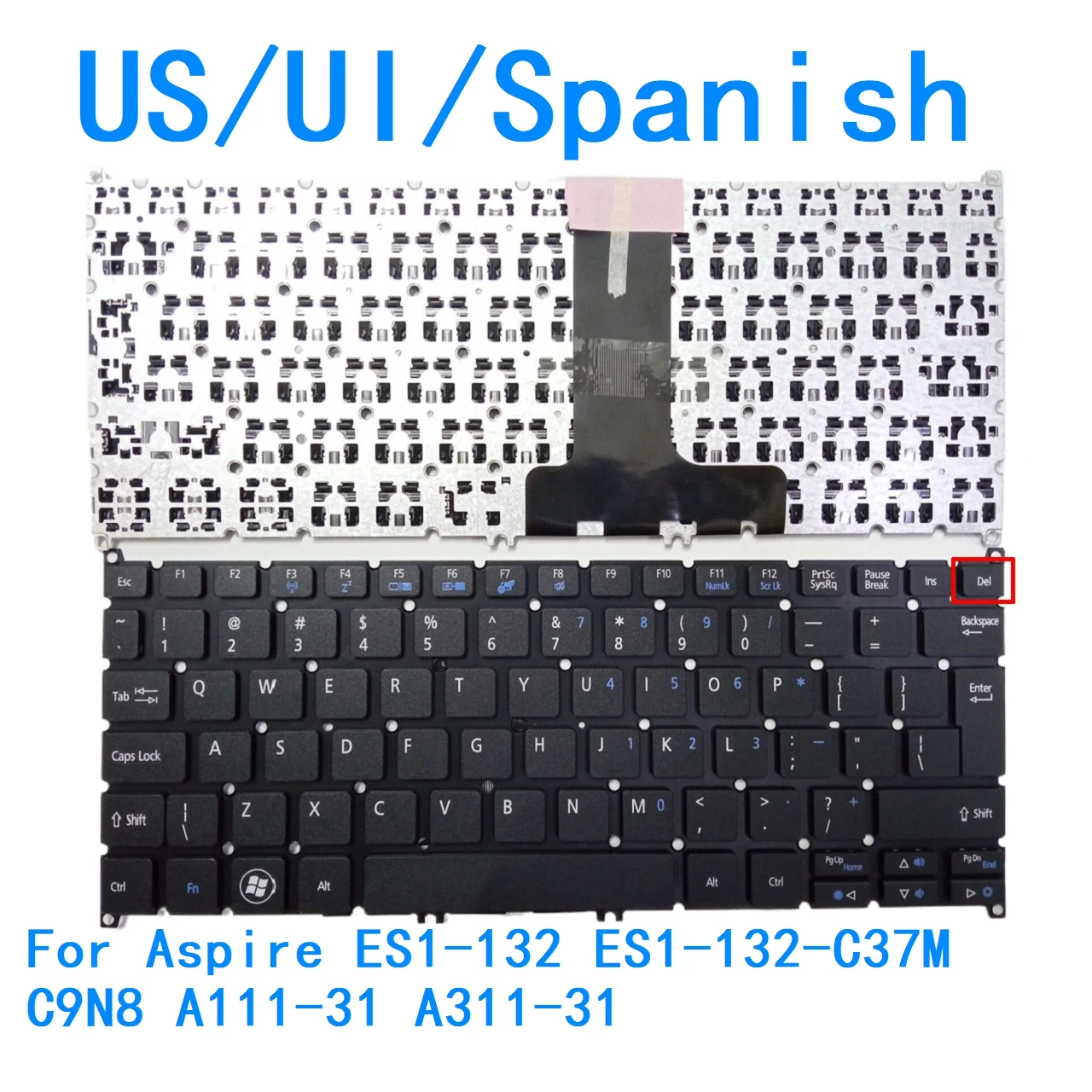 Nuevo teclado en idioma español de EE. UU. para Acer Aspire ES1-132 ES1-132-C37M C9N8 A111-31 A311-31 teclado de repuesto para Notebook