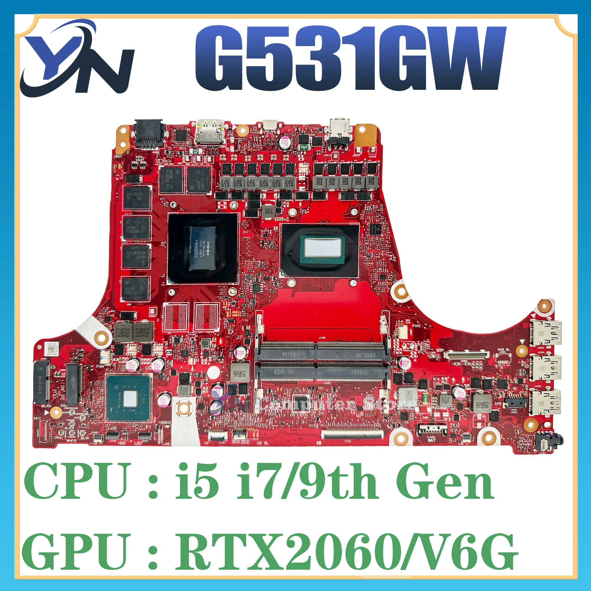 Placa base para ordenador portátil G531GW para ASUS ROG G531G G531GU G531GV G731GV con I5-9300H I7-9750H GTX1660Ti RTX2060 RTX2070 - imagen 2