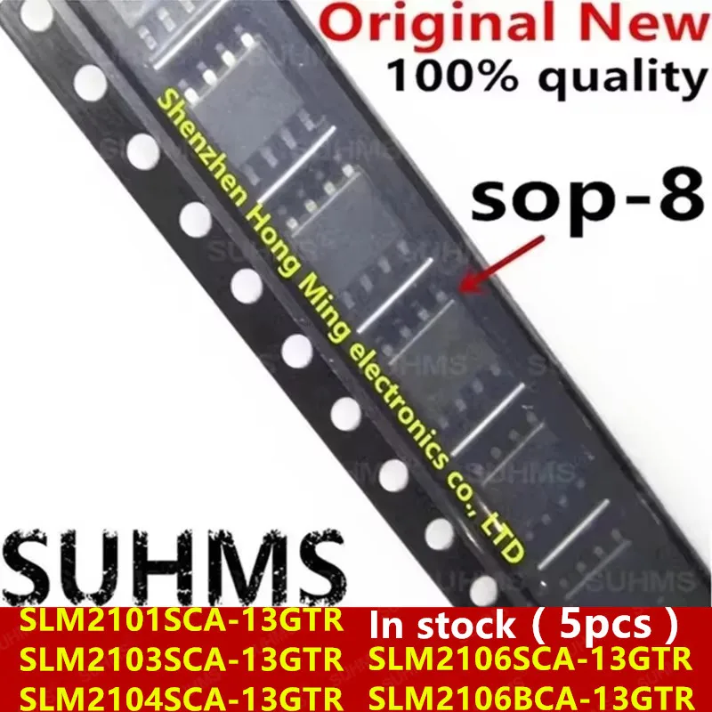 (5 piezas) nuevo SLM2101 SLM2103 SLM2104 SLM2106 SLM2106S SLM2106B SCA-13GTR SLM2101SCA-13GTR SLM2106SCA-13GTR SLM2106BCA-13GTR SOP-8