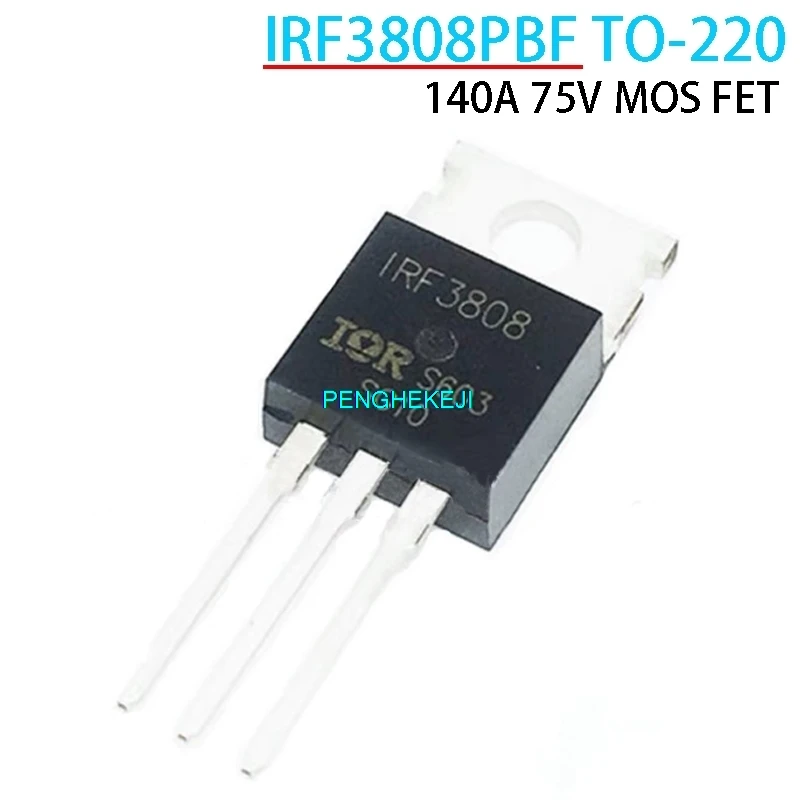 10 Uds IRF3808PBF TO-220 140A 75V MOS FET IRF3808 TO220 3808