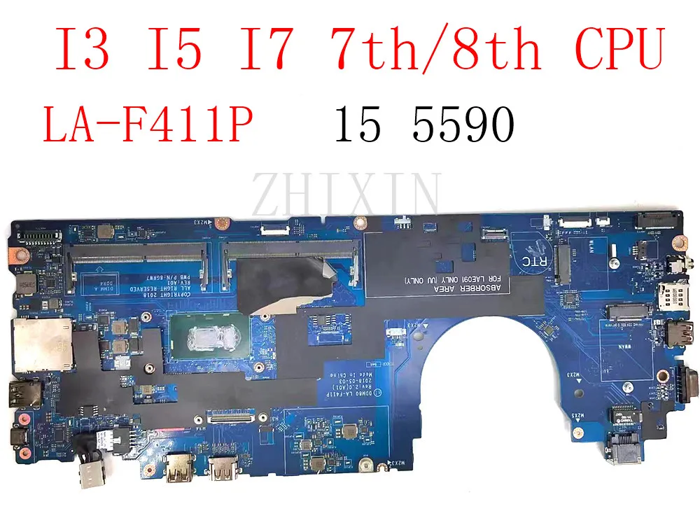 Placa base para ordenador portátil Dell Latitude 15 5590 I3 I5 I7 7th/8th Gen 0CJWKW 0VT64T 0PTD05 0VJF9H LA-F411P placa base para portátil - imagen 2