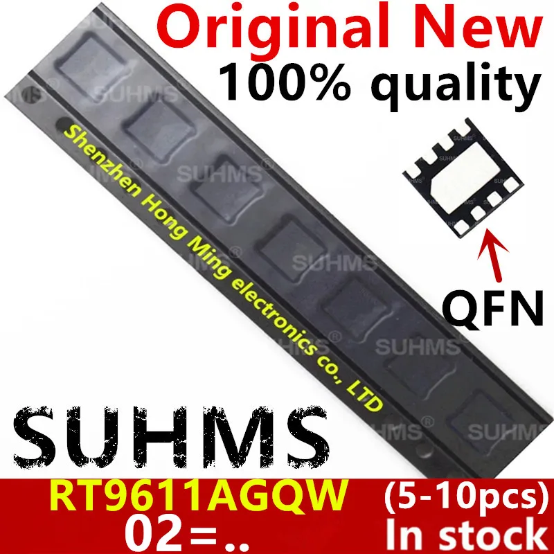 Chipset 100% nuevo RT9611AGQW RT9611A 02 = CL 02 = EF 02 = EH 02 = O2 = QFN-8, 5-10 piezas