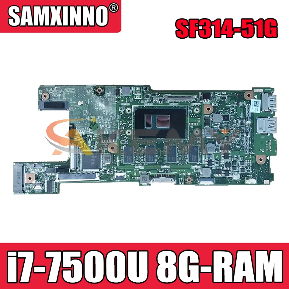 Para Acer Swift3 SF314 SF314-51 placa base CA4DB CA4DB_10L i3/i5/i7 cpu 8GB RAM probado 100% funcionando Swift N16P5 TMX349-G2 S30-10