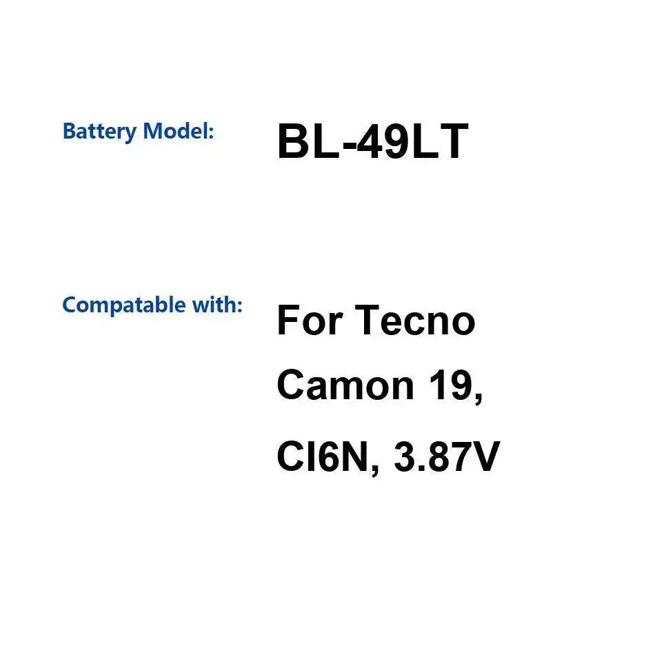 Reliable Power Supply For Tecno Camon 19 , CI6N 3.87V Mobile Phone Battery BL-49LT 5000Mah Premium Replacement