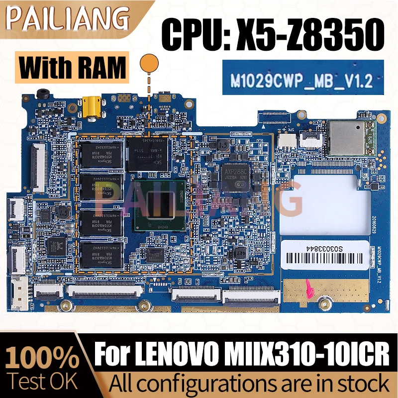 Placa base para portátil LENOVO MIIX310-10ICR, M1029CWP-MB-V1.2 SR2KT X5-Z8350 con RAM, 5B20L55196, completamente probada - imagen 3