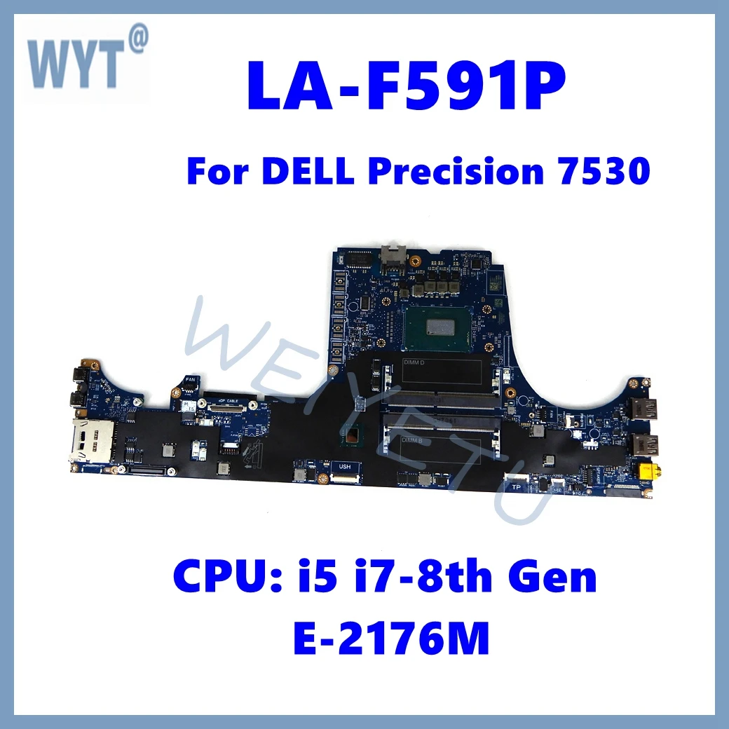 Placa base para portátil LA-F591P para Dell Precision 7530 CN-0Y0MPW con CPU de i7-8850U 100% probado OK - imagen 2