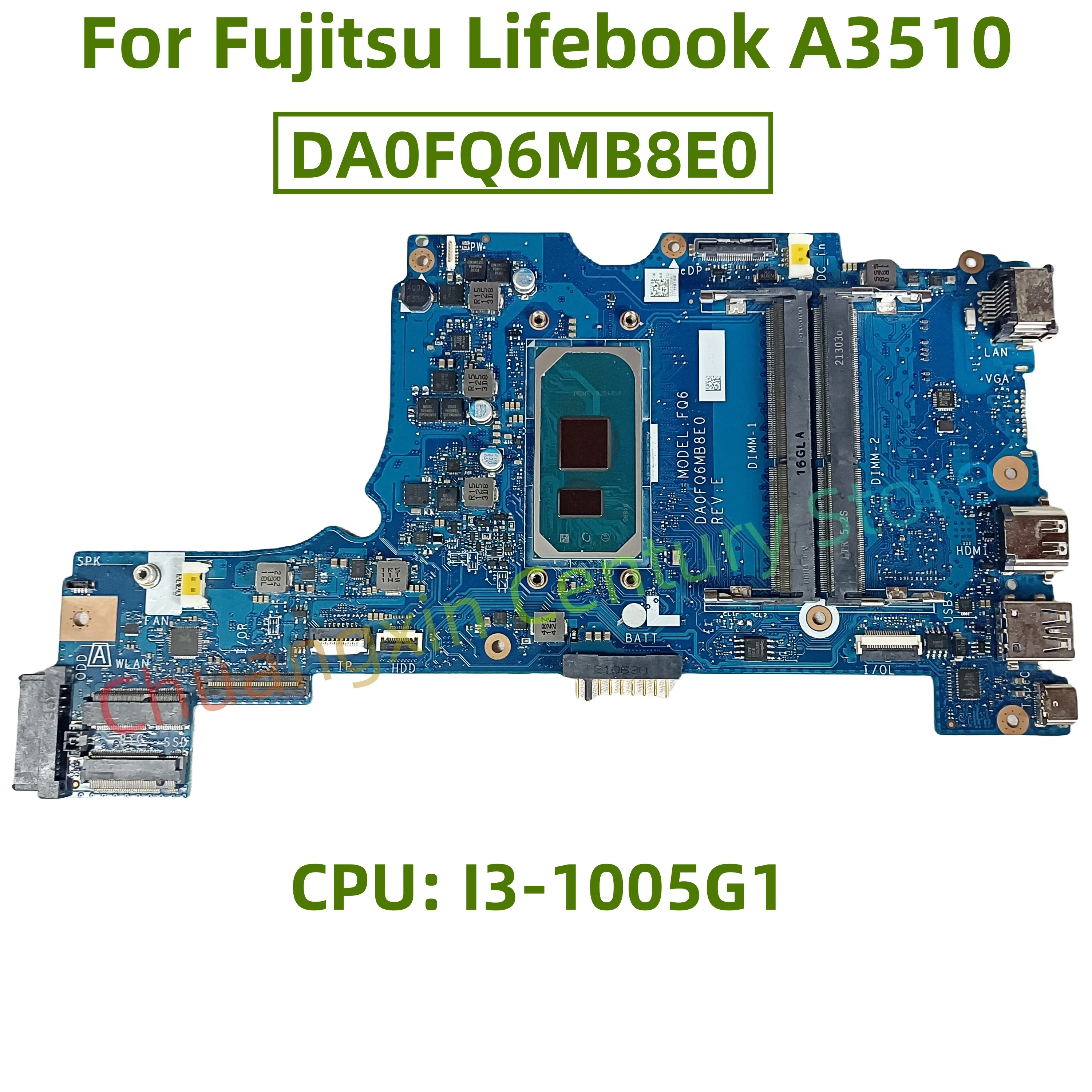 Placa base DA0FQ6MB8E0 para PC portátil Fujitsu Lifebook A3510 con CPU: I3-1005G1 100% prueba con éxito enviada